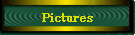 Pictures